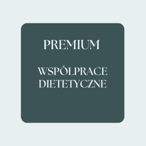 Współprace Dietetyczne PREMIUM